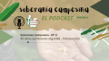 Episodio 2: 30 años sembrando vida digna
